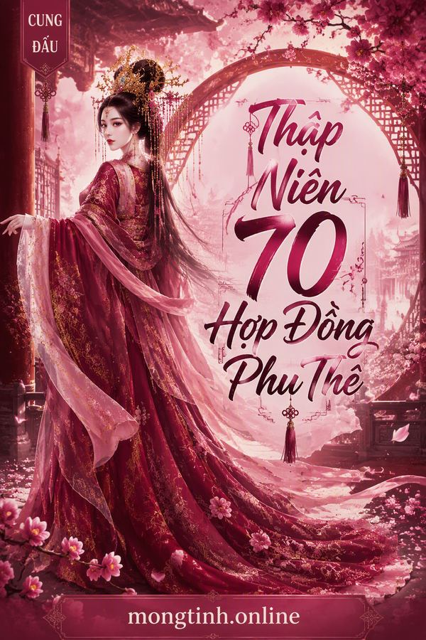 Thập Niên 70 Hợp Đồng Phu Thê