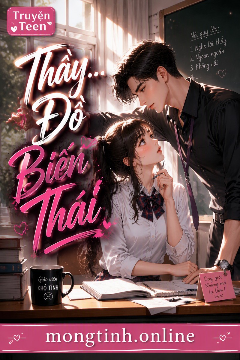 Thầy... Đồ Biến Thái