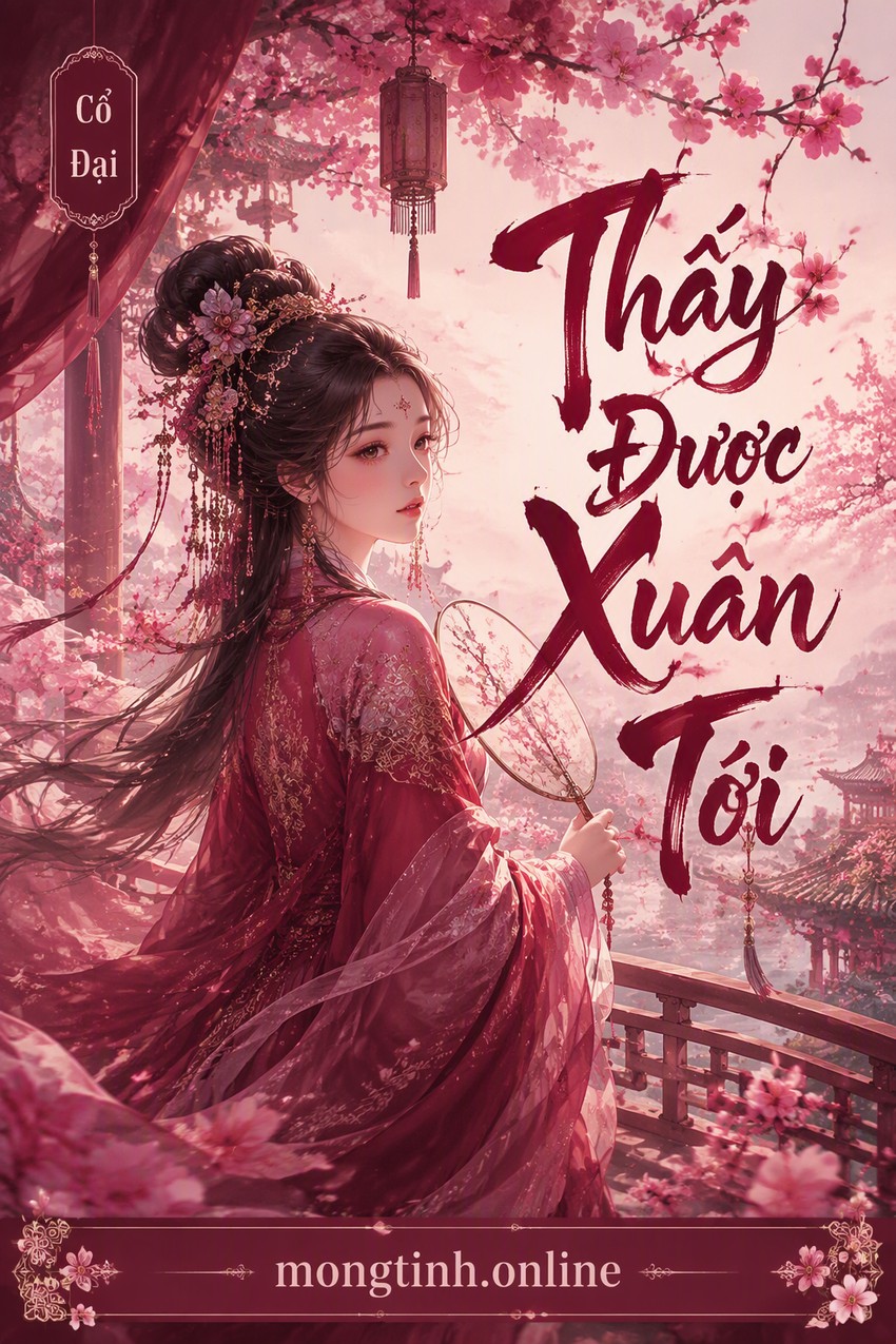 Thấy Được Xuân Tới