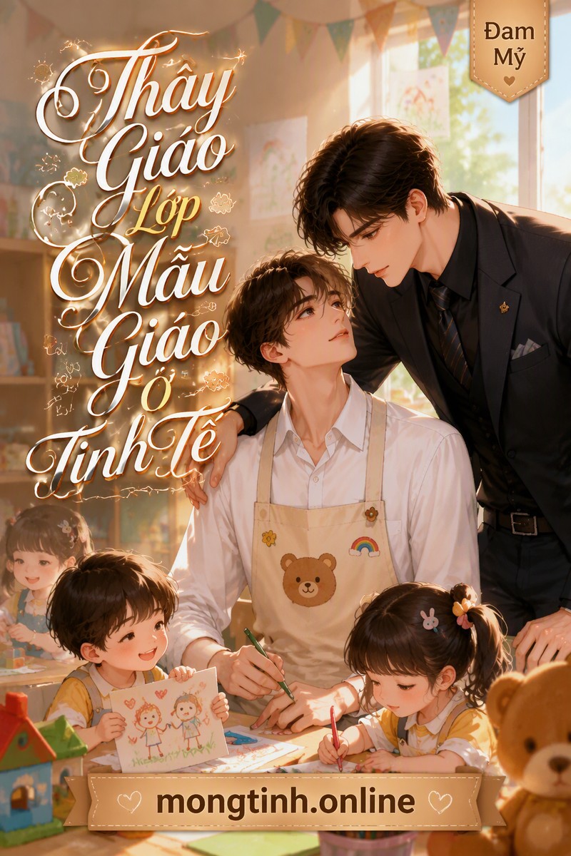 Thầy Giáo Lớp Mẫu Giáo Ở Tinh Tế