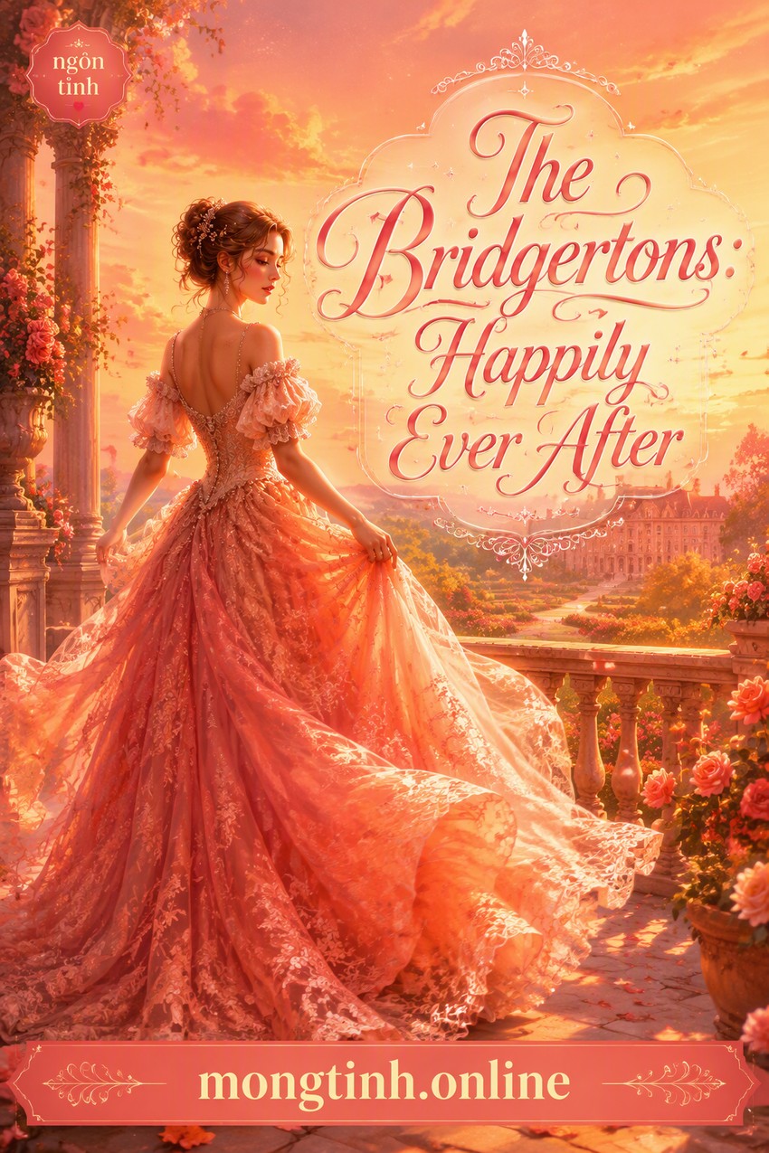 The Bridgertons: Happily Ever After