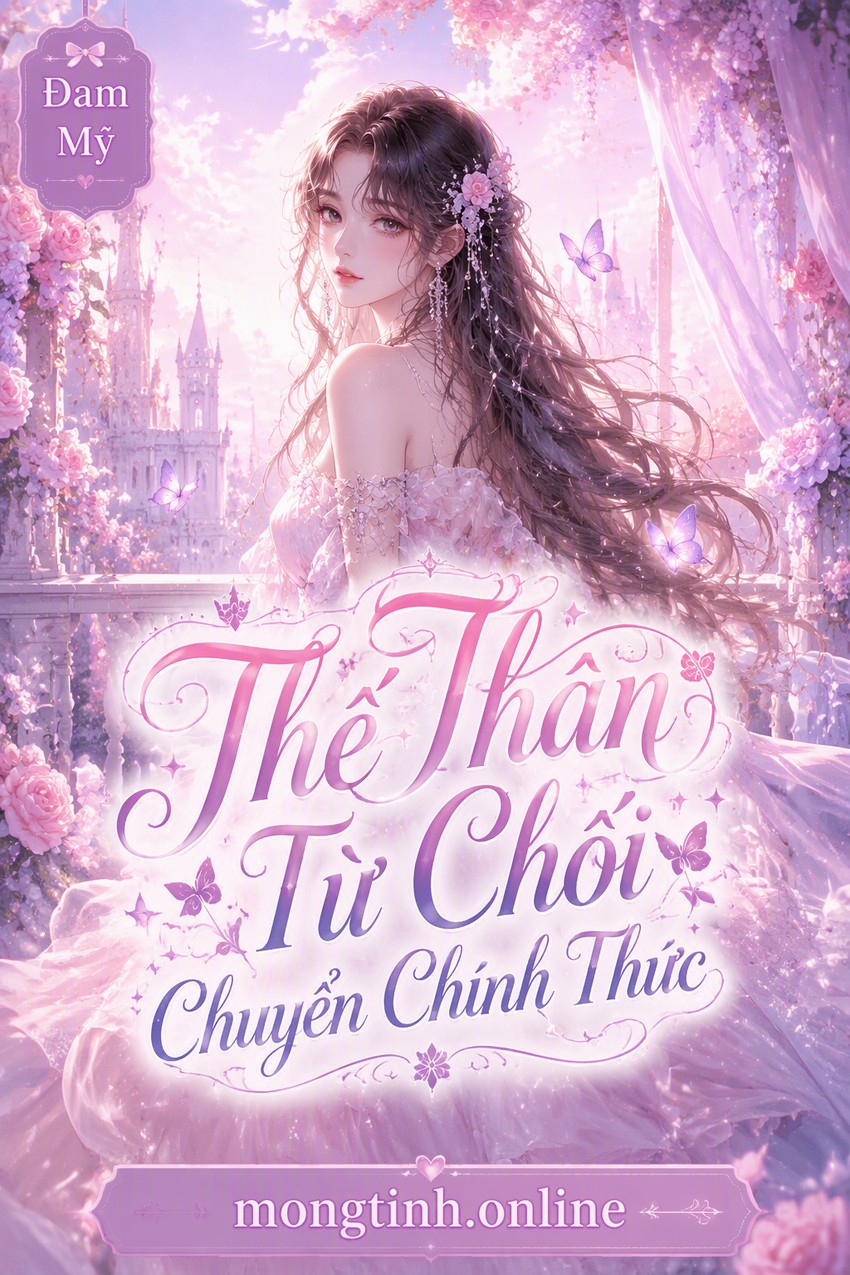 Thế Thân Từ Chối Chuyển Chính Thức