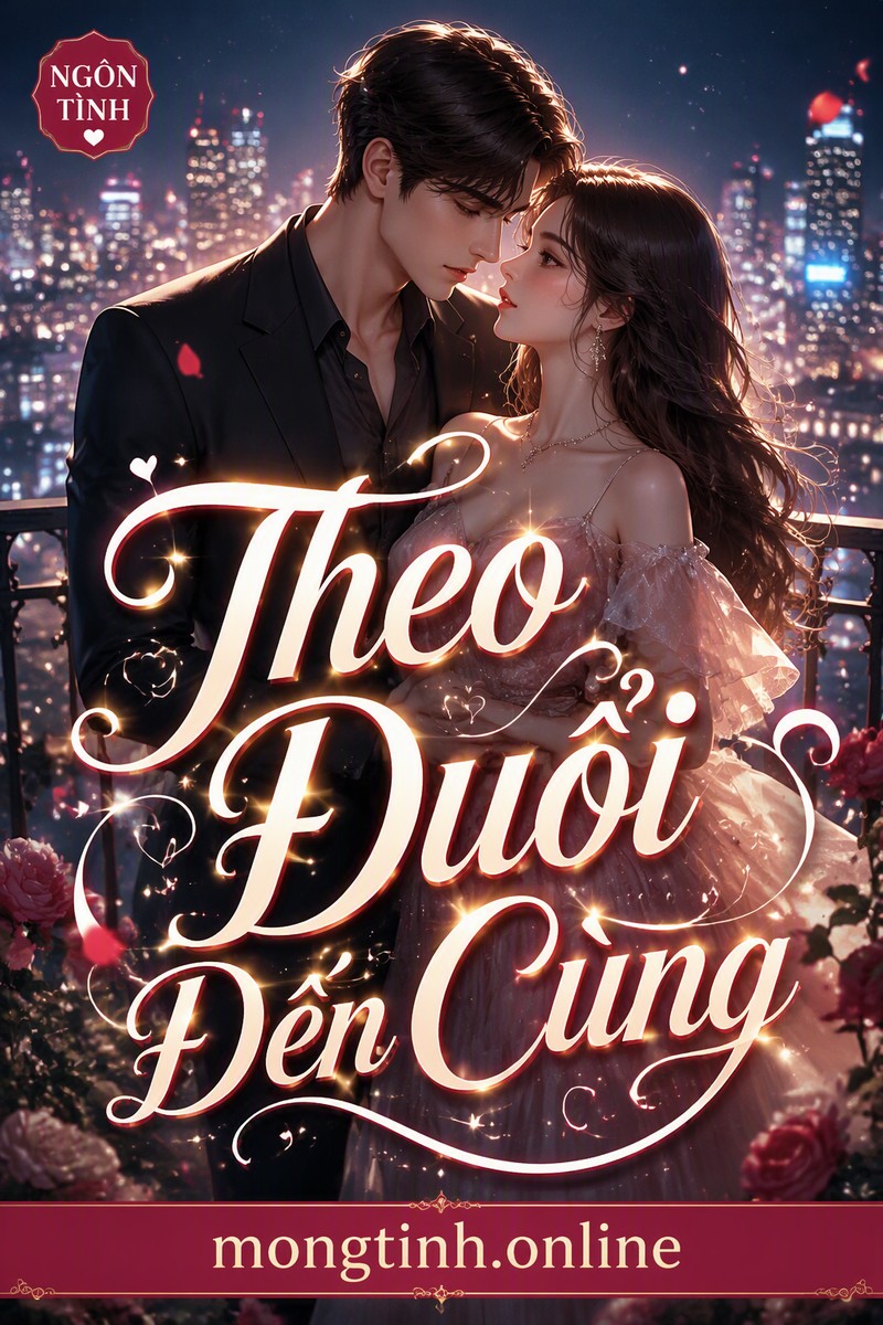 Theo Đuổi Đến Cùng