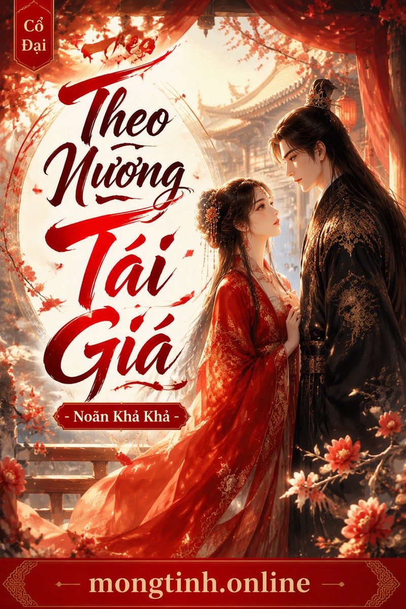 Theo Nương Tái Giá - Noãn Khả Khả