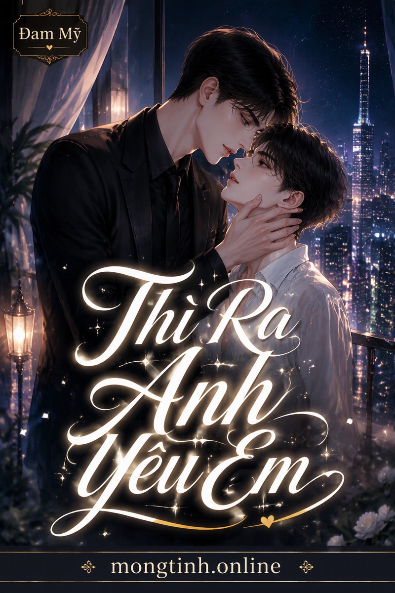 Thì Ra Anh Yêu Em