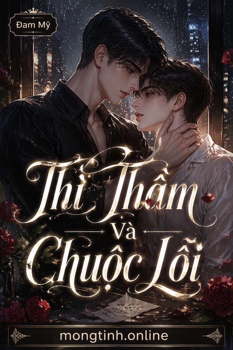 Thì Thầm Và Chuộc Lỗi
