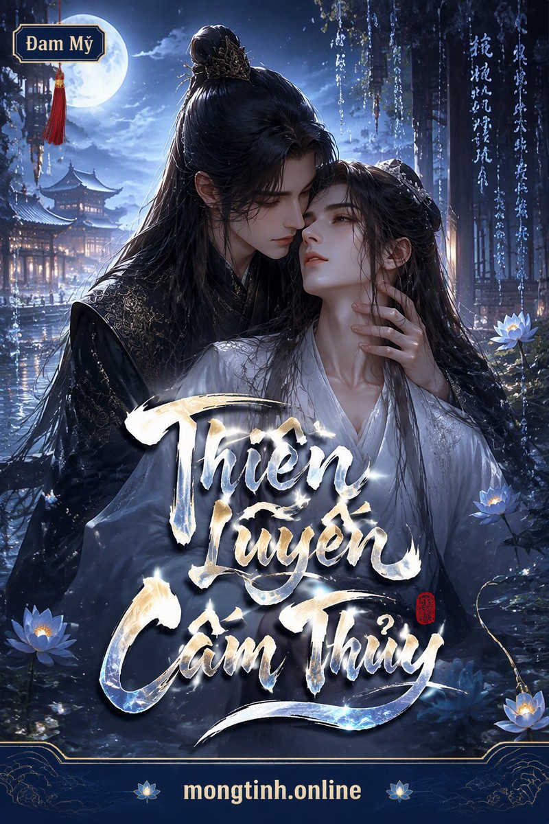 Thiên Luyến Cấm Thủy