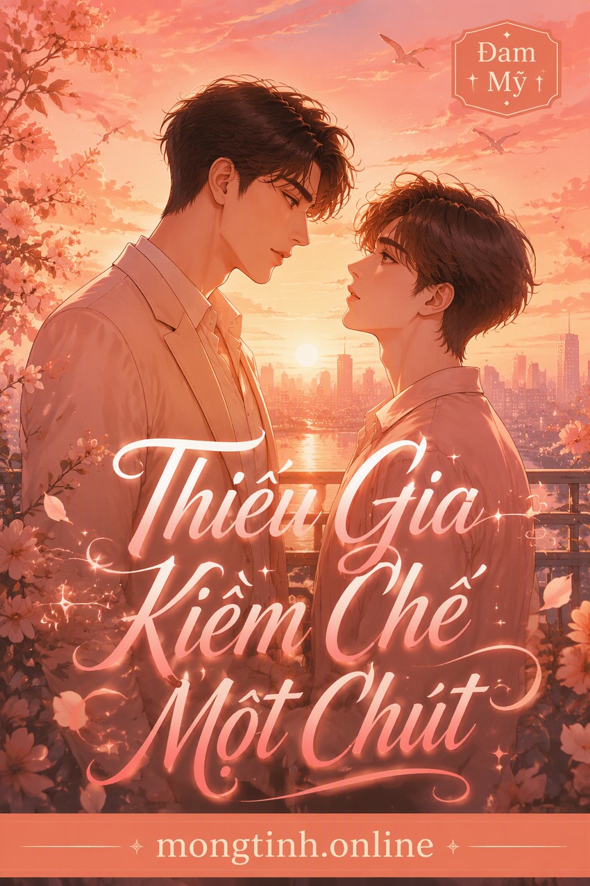 Thiếu Gia Kiềm Chế Một Chút