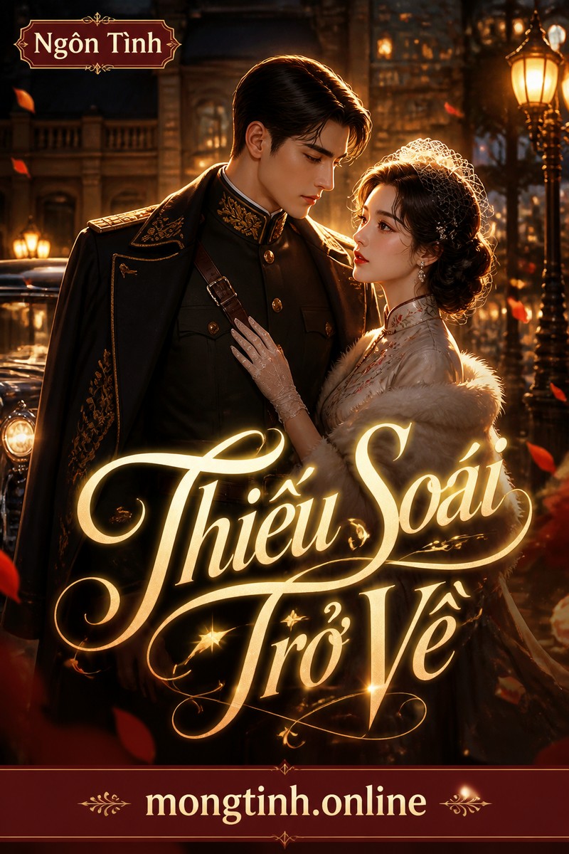 Thiếu Soái Trở Về