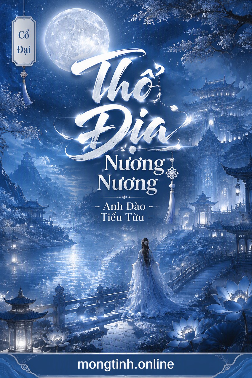Thổ Địa Nương Nương - Anh Đào Tiểu Tửu
