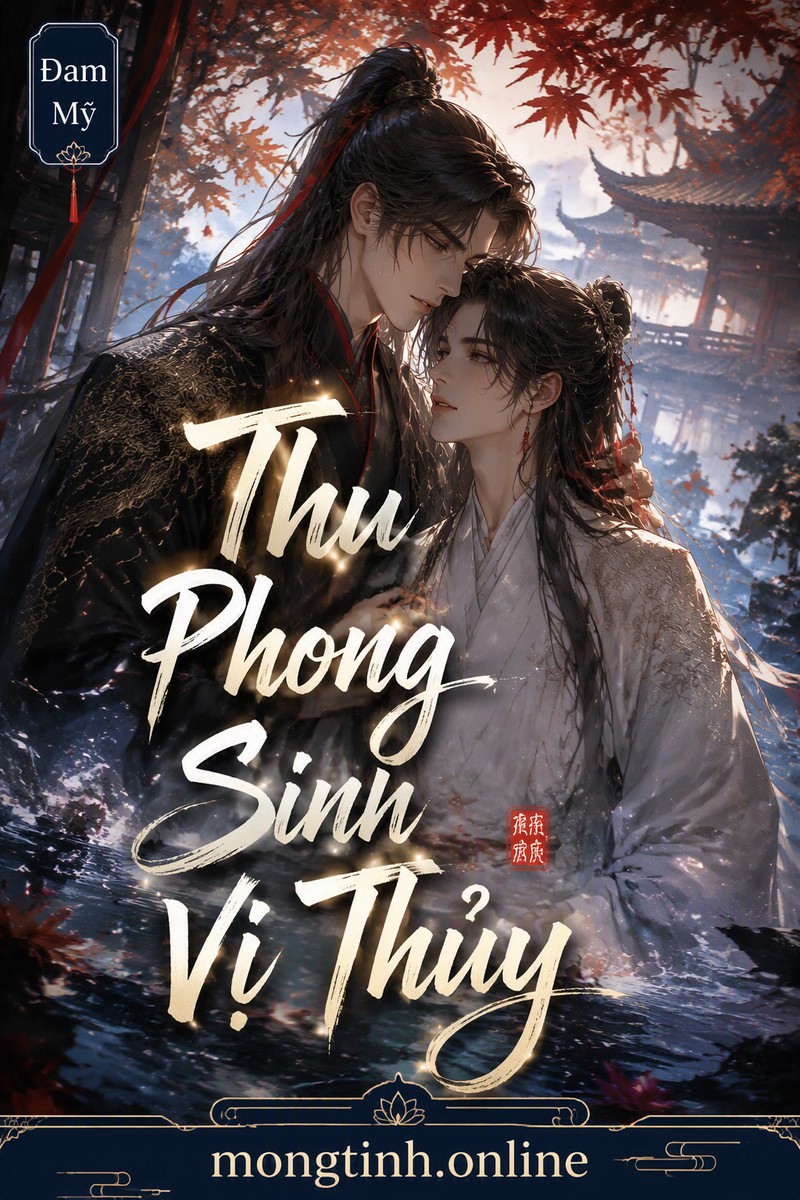 Thu Phong Sinh Vị Thủy
