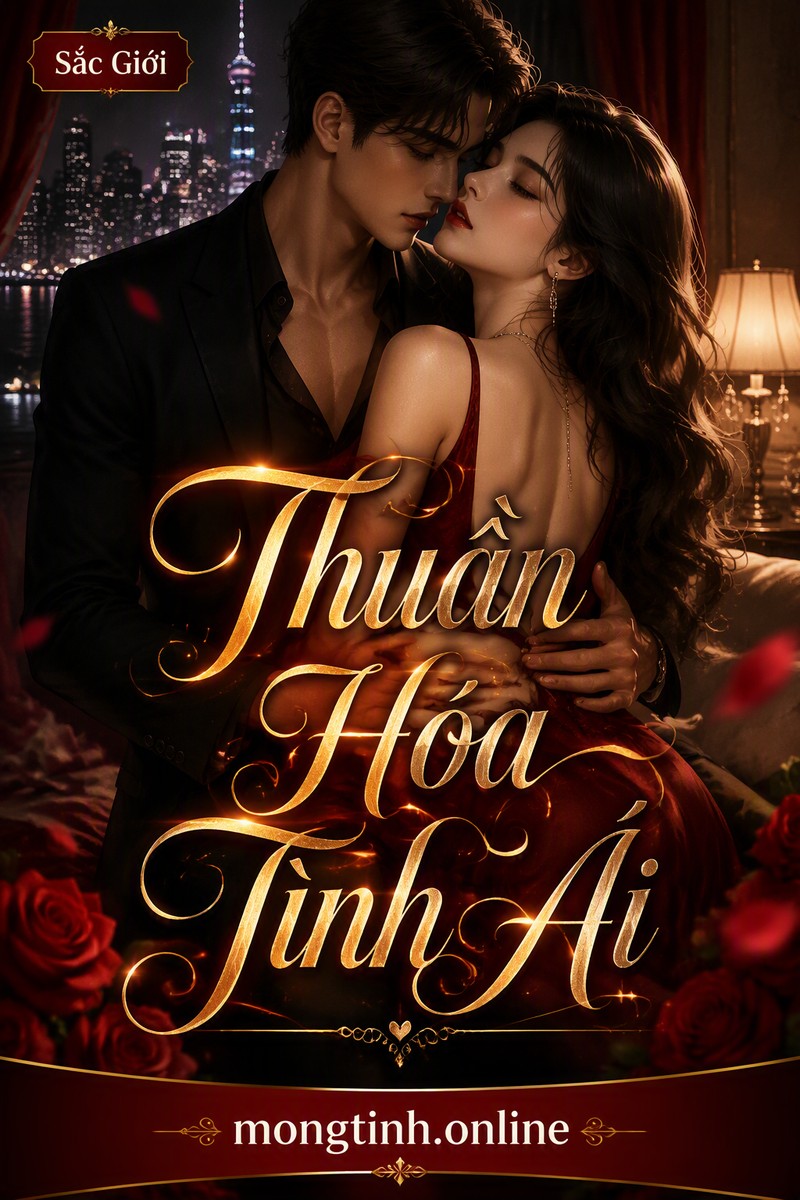 Thuần Hóa Tình Ái