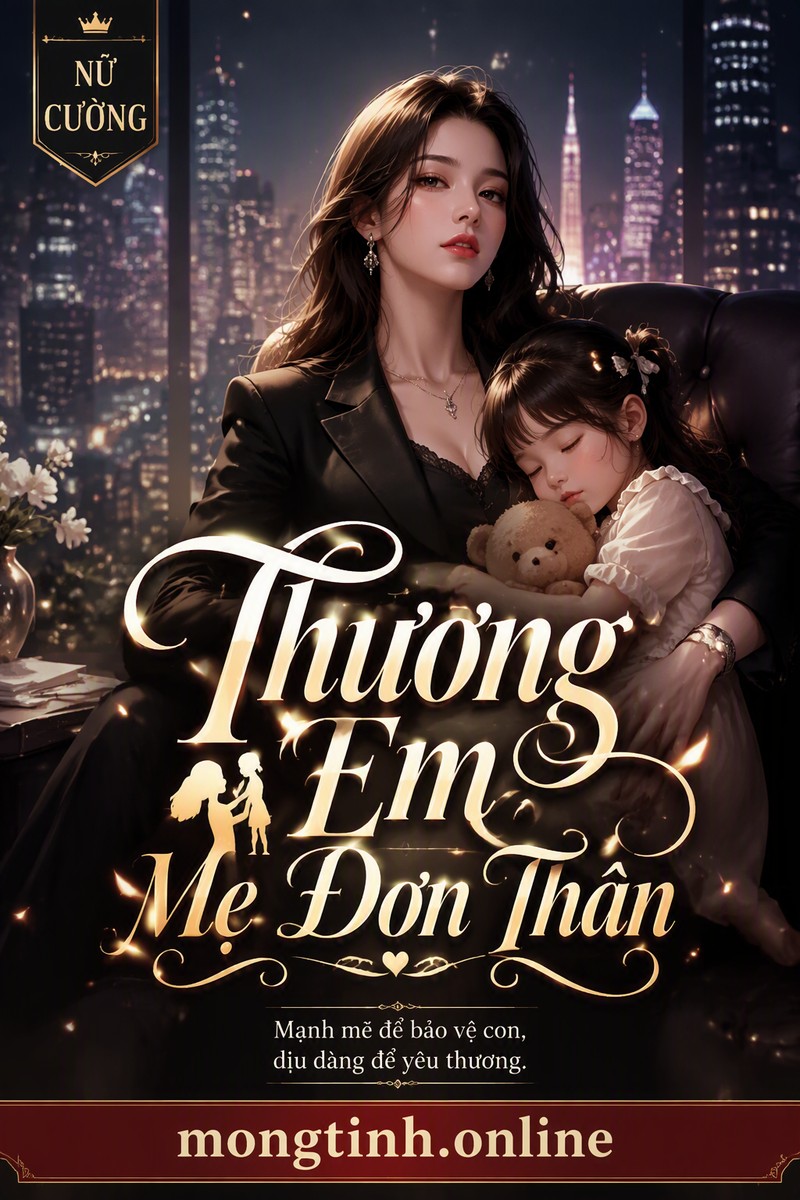 Thương Em Mẹ Đơn Thân