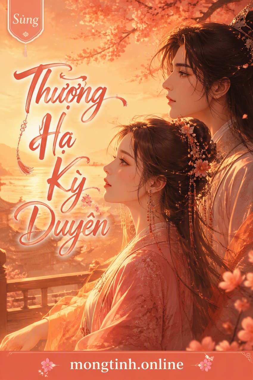 Thượng Hạ Kỳ Duyên