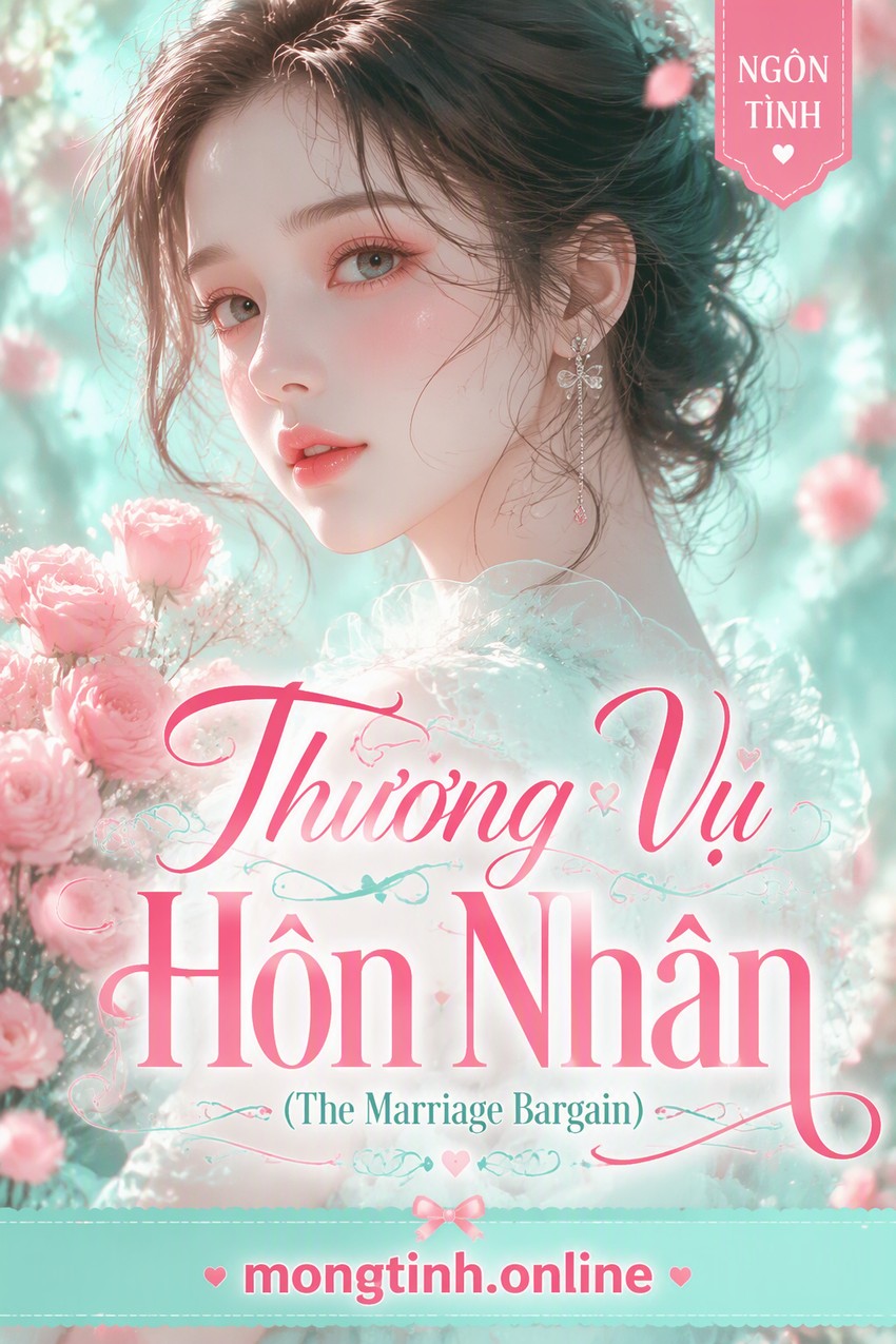 Thương Vụ Hôn Nhân (The Marriage Bargain)