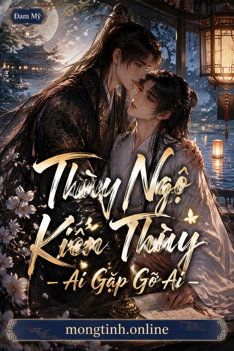Thùy Ngộ Kiến Thùy – Ai Gặp Gỡ Ai