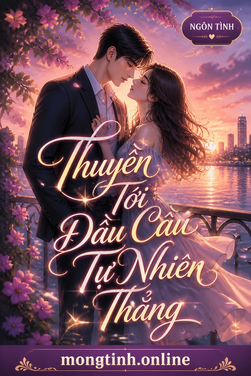 Thuyền Tới Đầu Cầu Tự Nhiên Thẳng