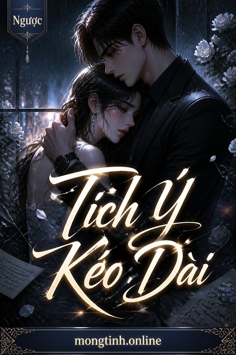 Tích Ý Kéo Dài