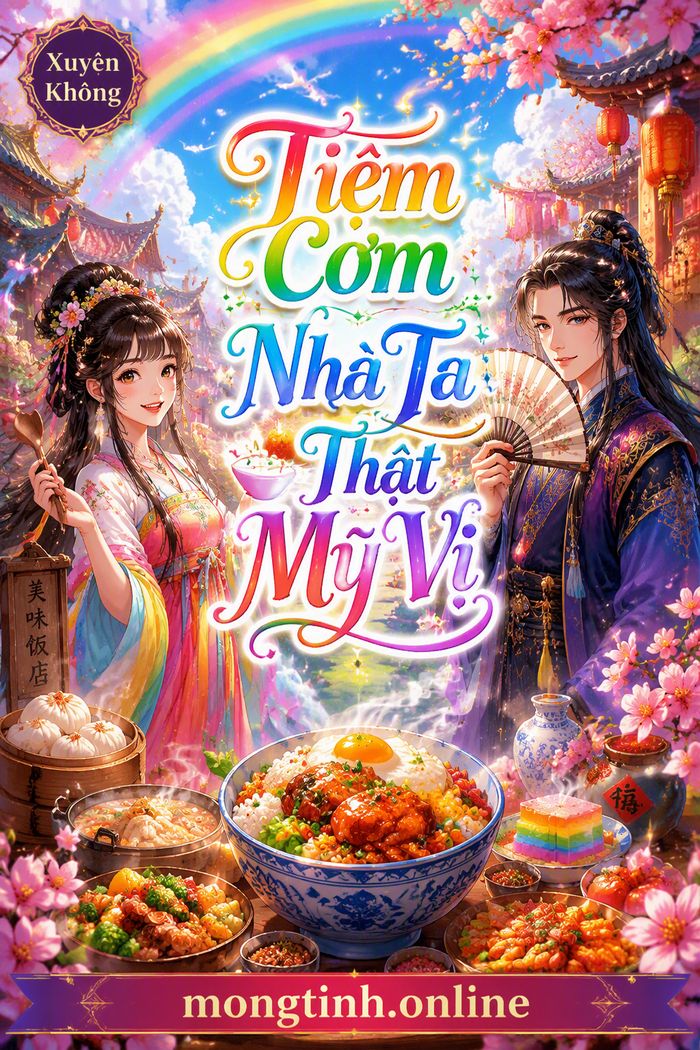 Tiệm Cơm Nhà Ta Thật Mỹ Vị
