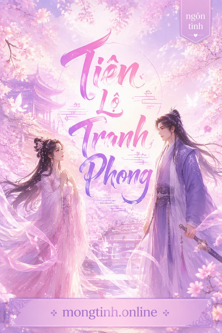 Tiên Lộ Tranh Phong