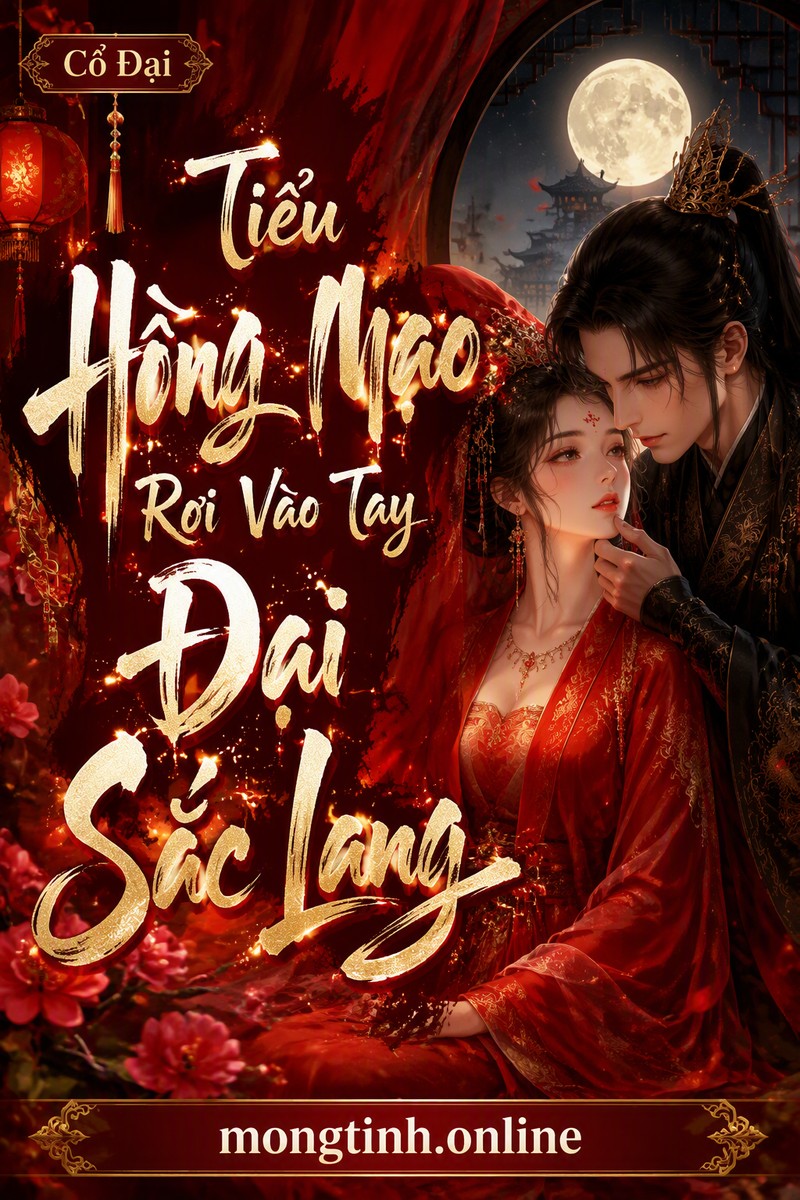 Tiểu Hồng Mạo Rơi Vào Tay Đại Sắc Lang