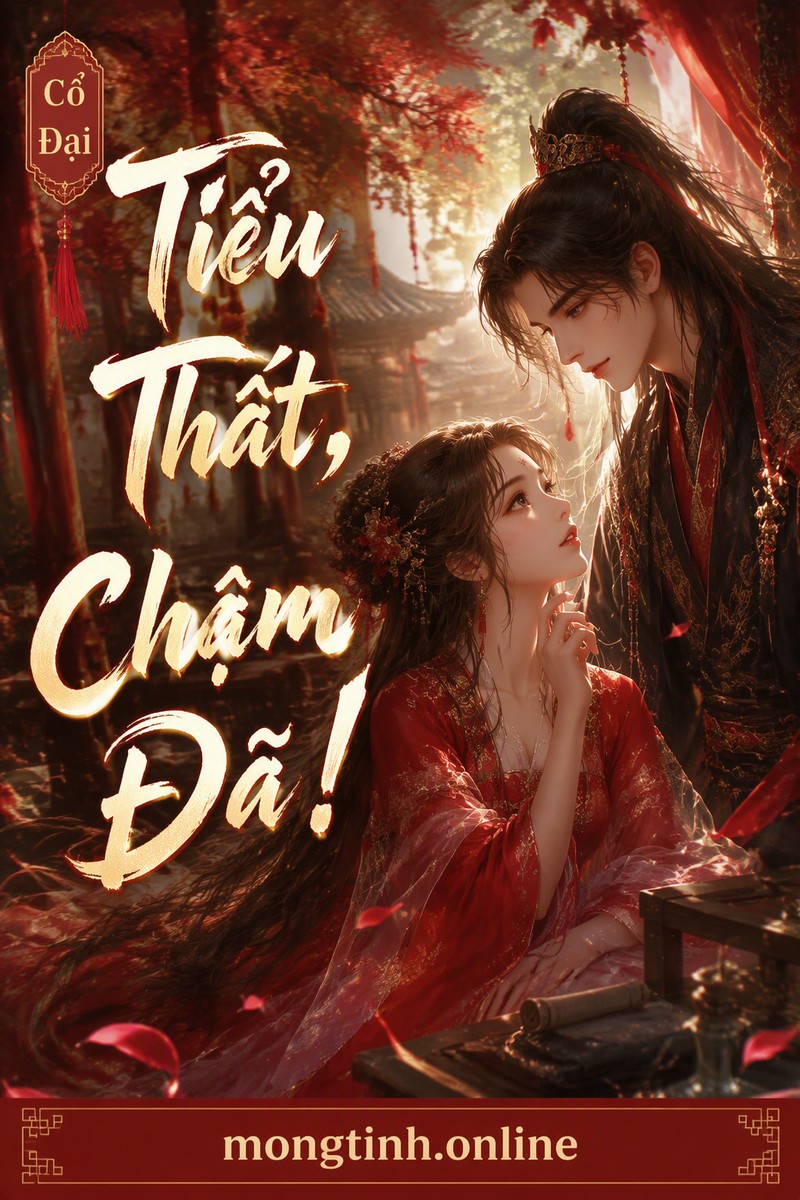 Tiểu Thất, Chậm Đã!
