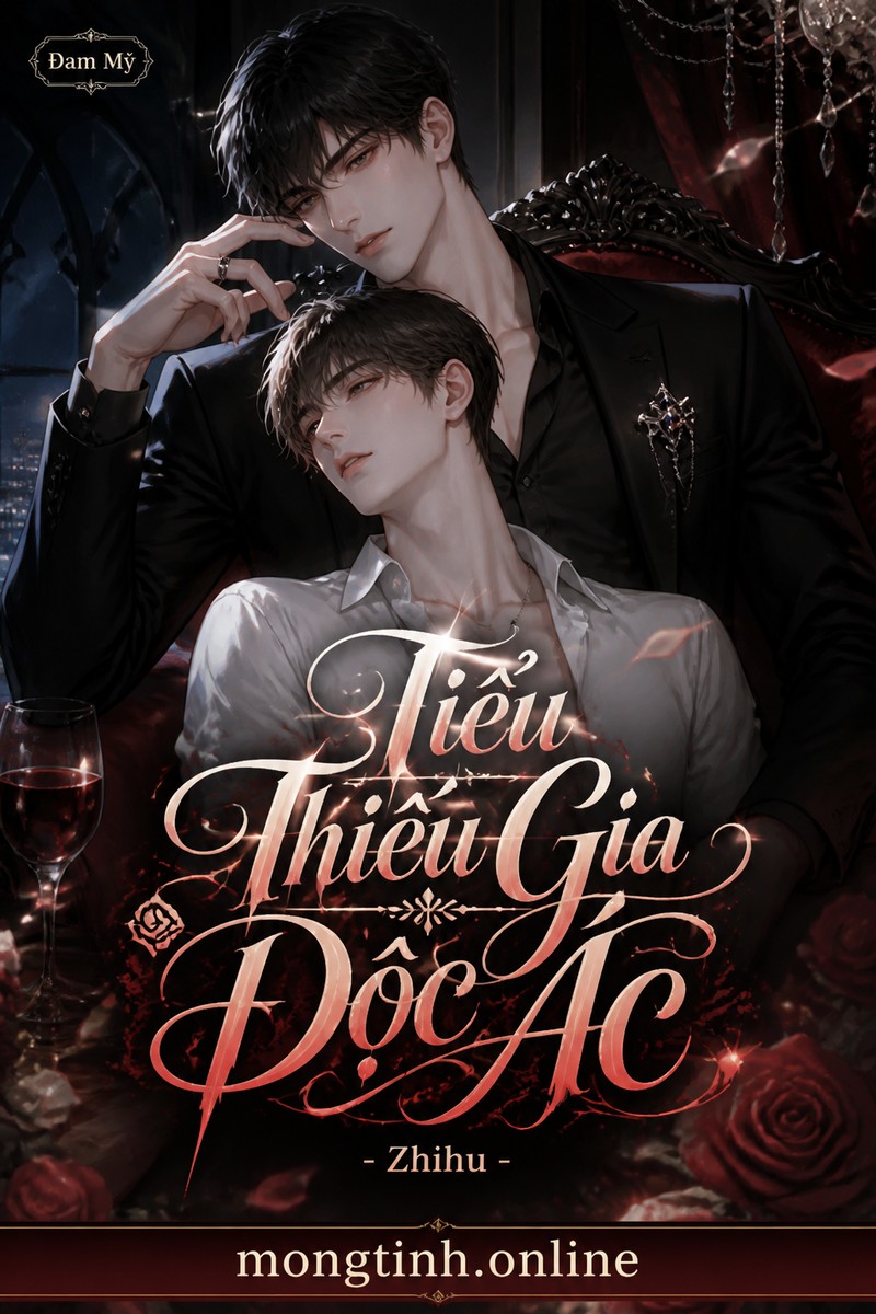 Tiểu Thiếu Gia Độc Ác - Zhihu