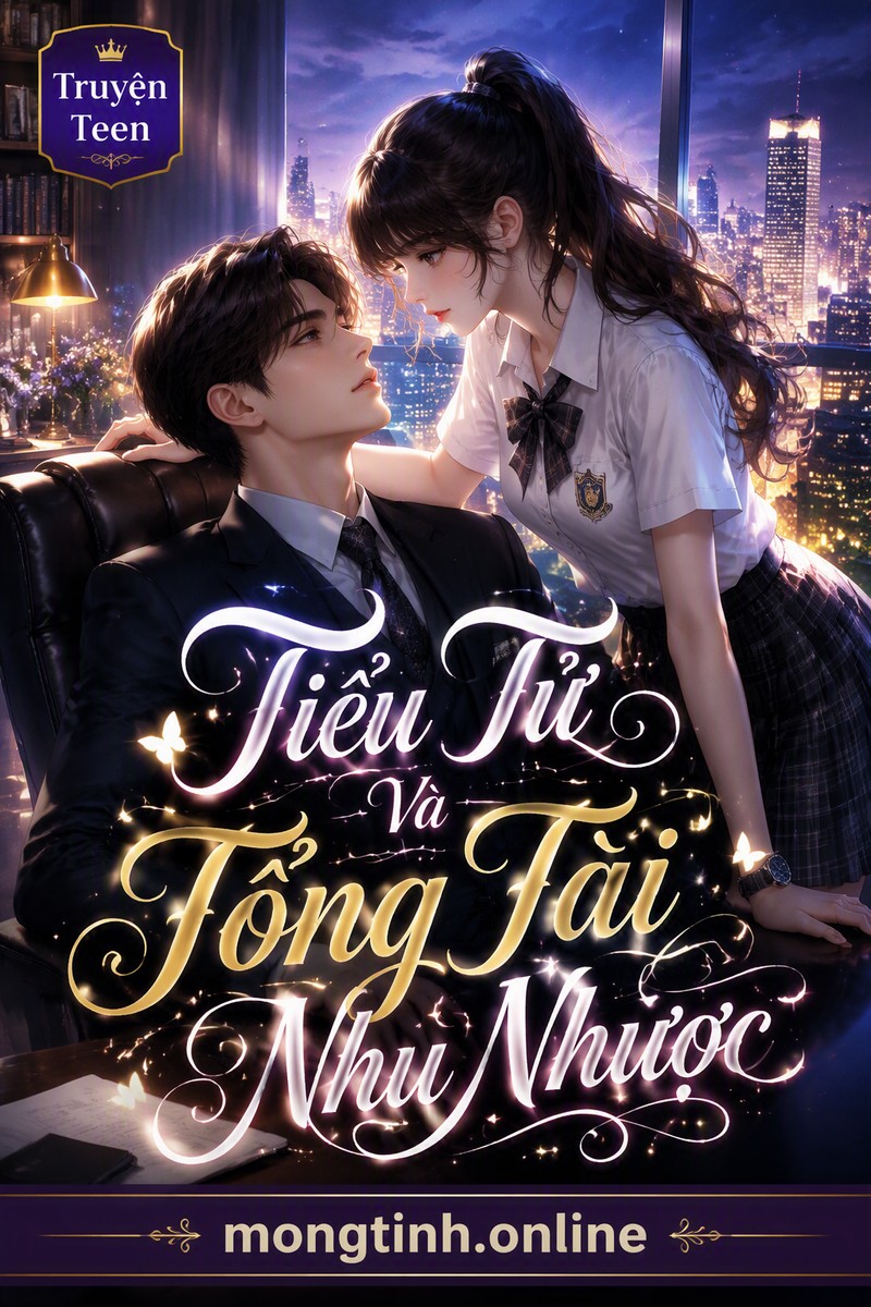 Tiểu Tử Và Tổng Tài Nhu Nhược