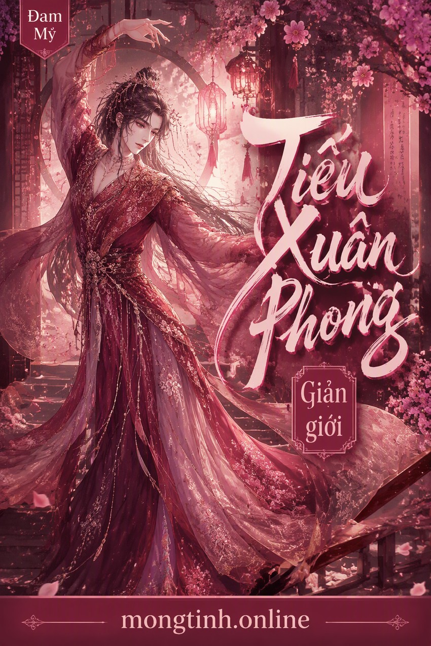 Tiếu Xuân Phong – Giản giới