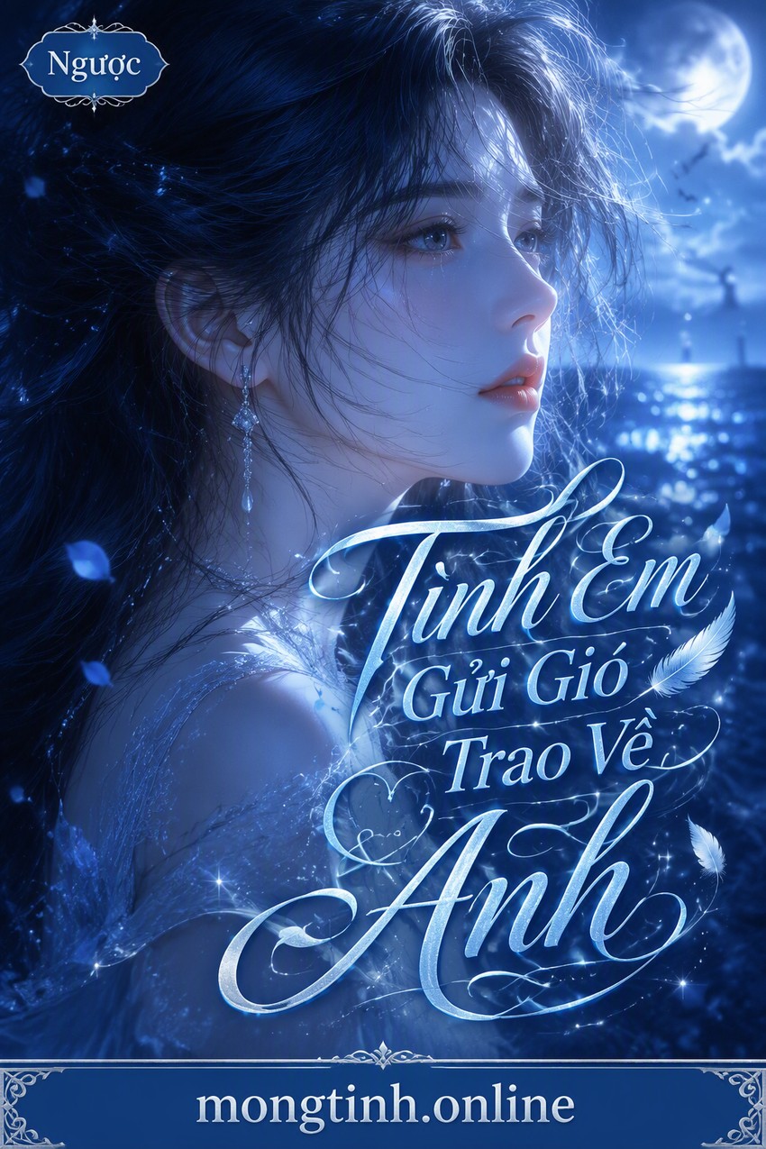 Tình Em Gửi Gió Trao Về Anh