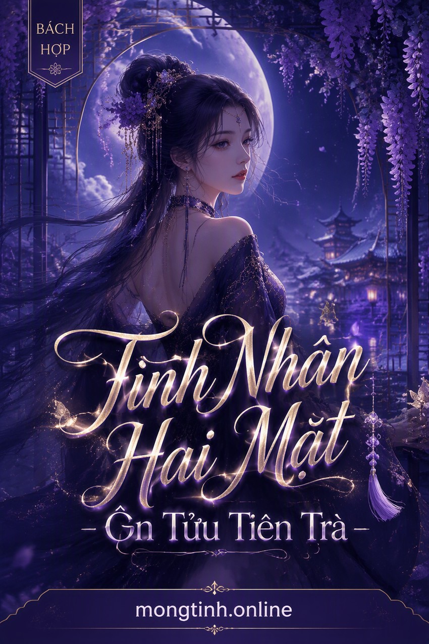 Tình Nhân Hai Mặt - Ôn Tửu Tiên Trà
