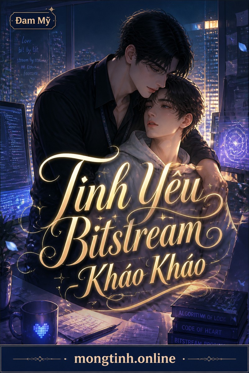 Tình Yêu Bitstream - Kháo Kháo