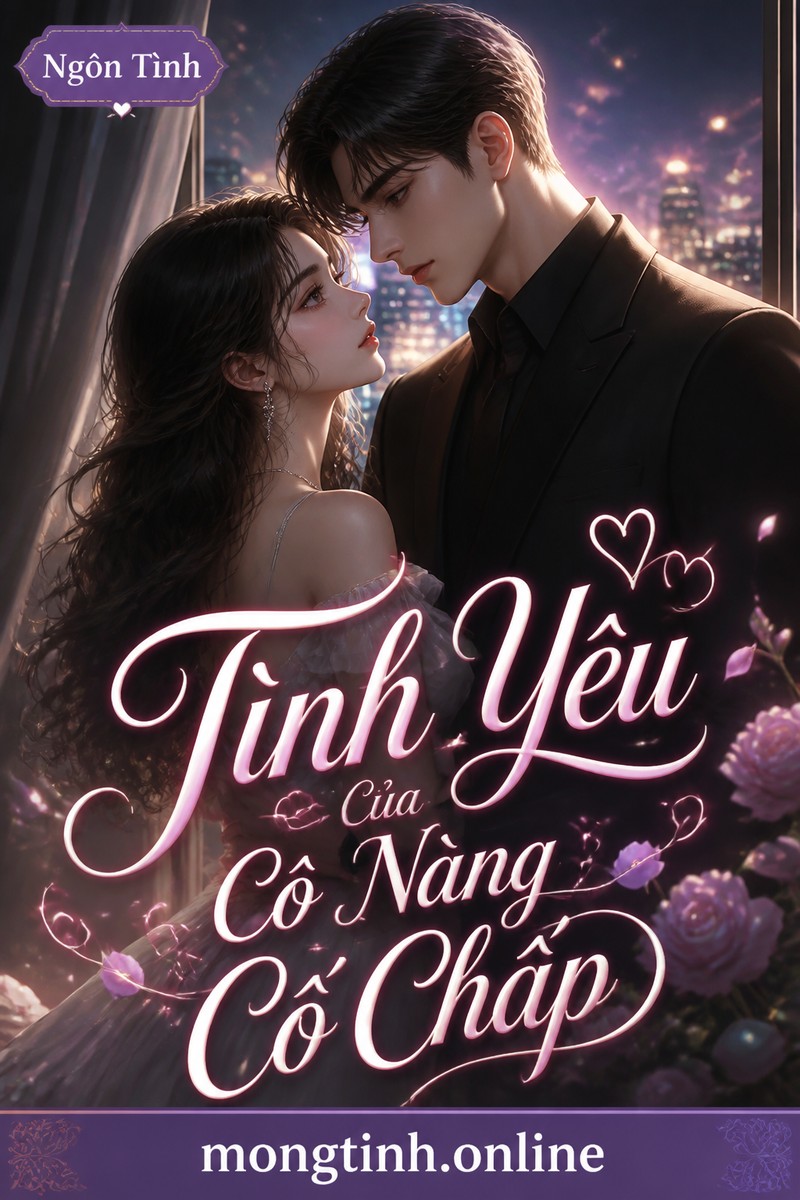 Tình Yêu Của Cô Nàng Cố Chấp