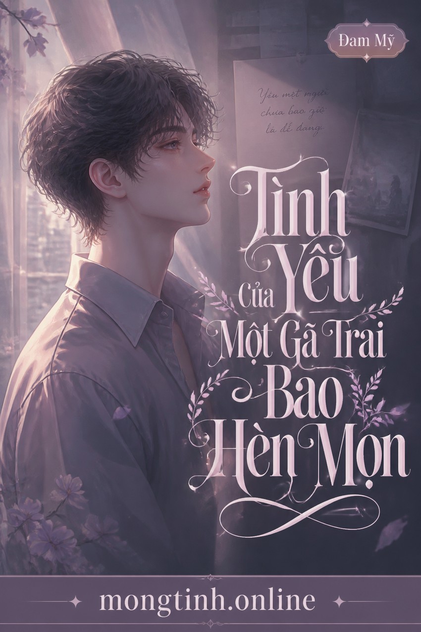 Tình Yêu Của Một Gã Trai Bao Hèn Mọn