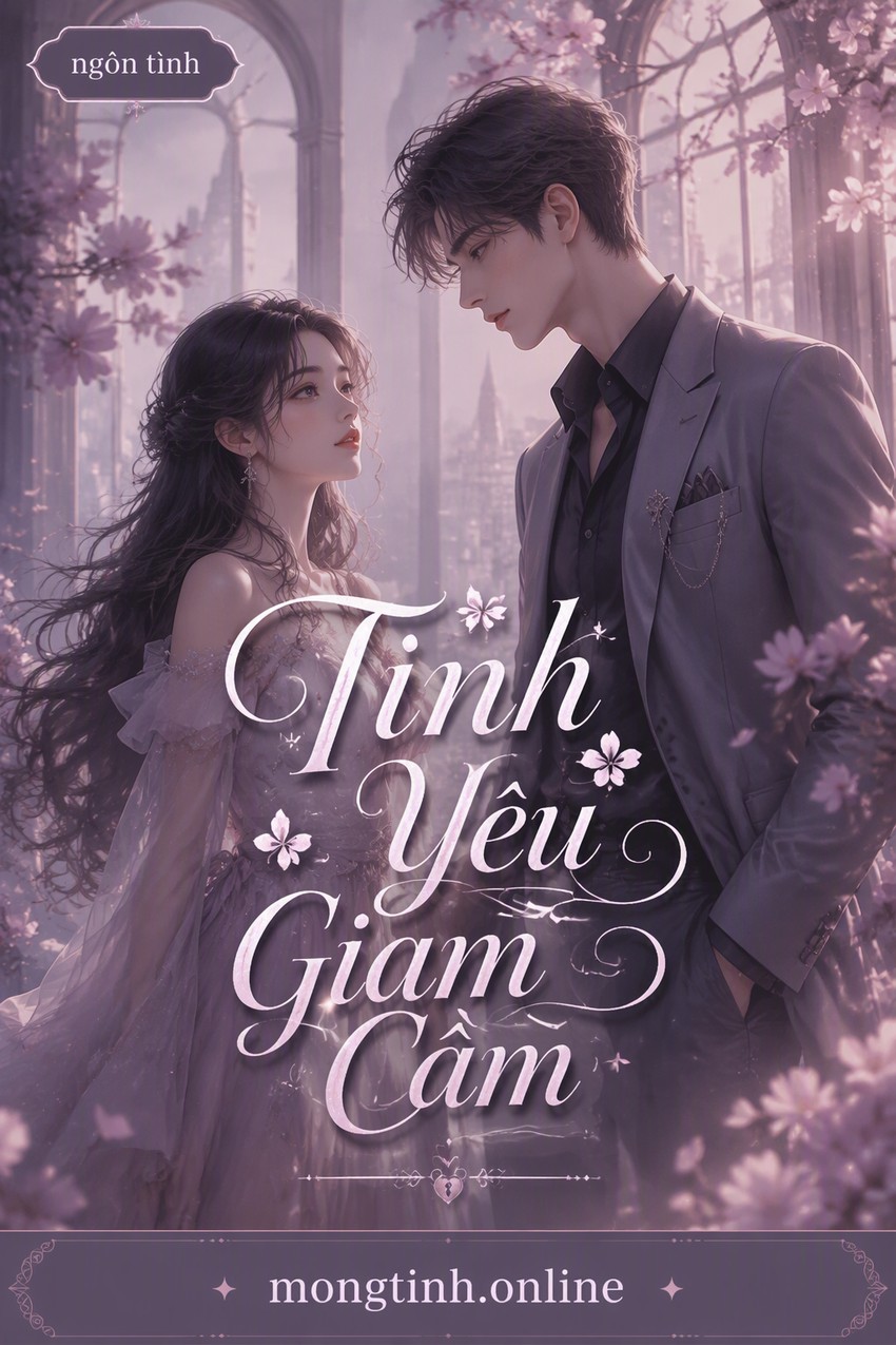 Tình Yêu Giam Cầm