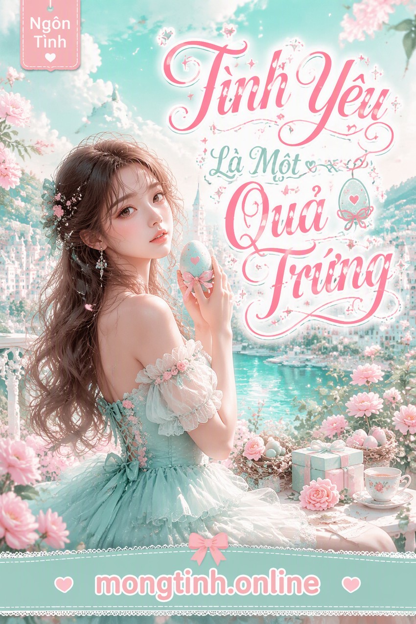 Tình Yêu Là Một Quả Trứng