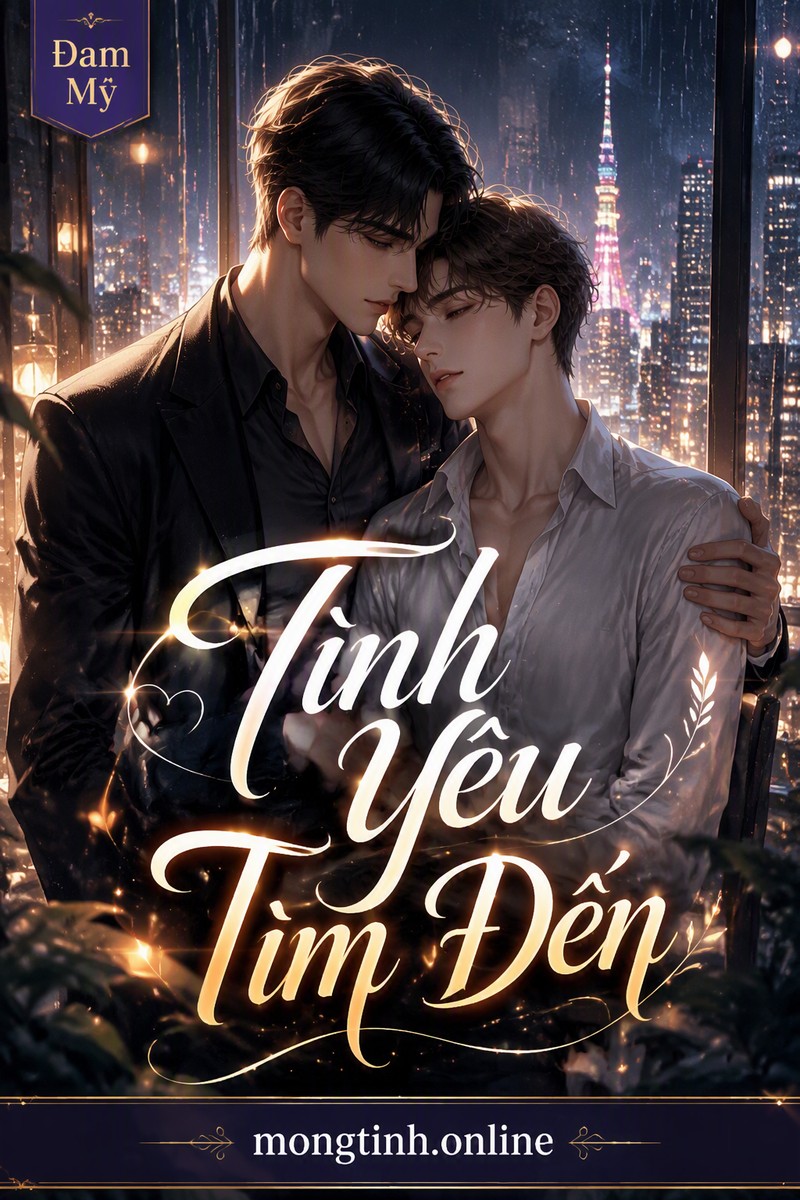Tình Yêu Tìm Đến