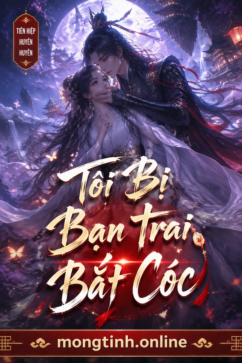 Tôi Bị Bạn Trai Bắt Cóc