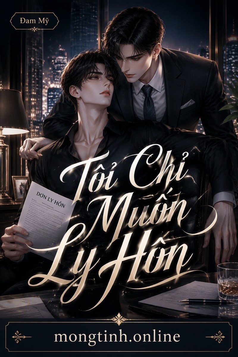 Tôi Chỉ Muốn Ly Hôn