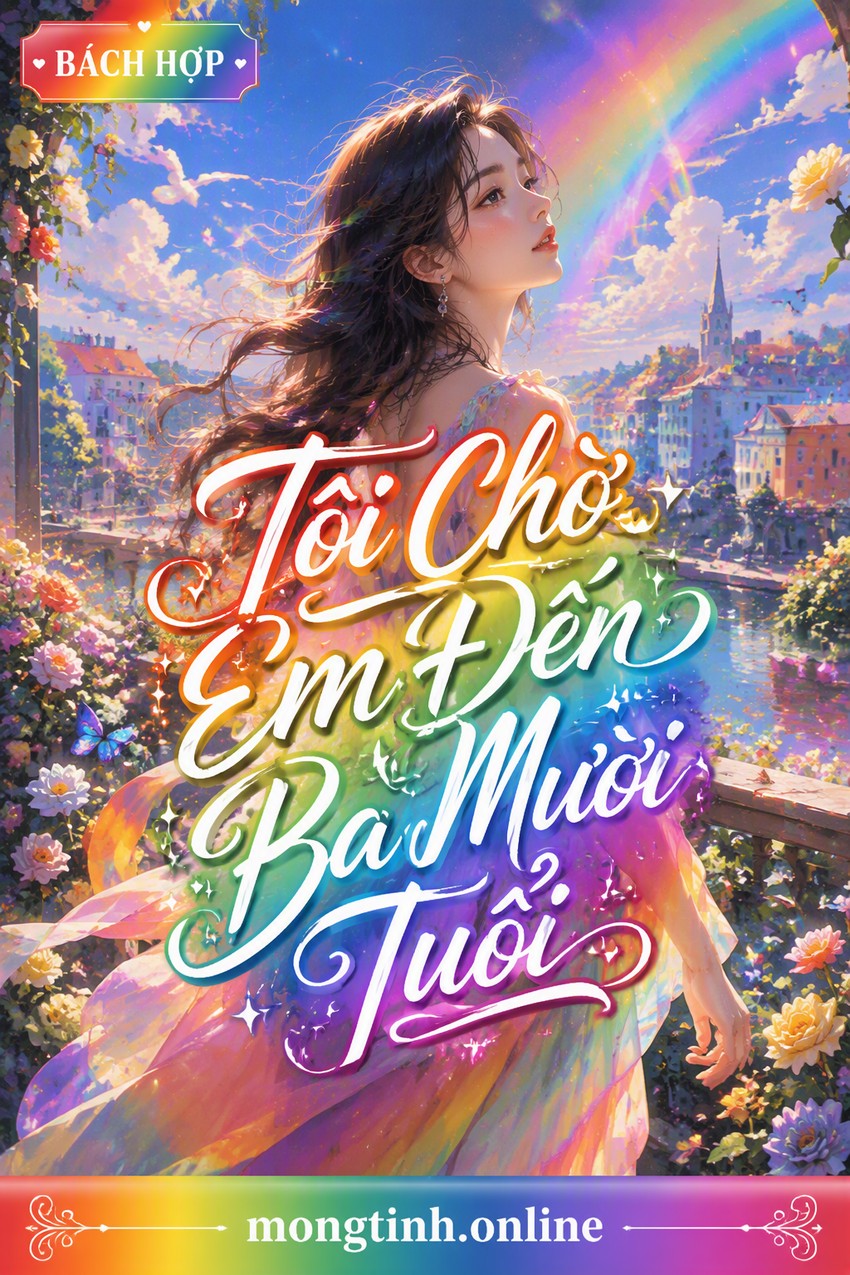 Tôi Chờ Em Đến Ba Mươi Tuổi
