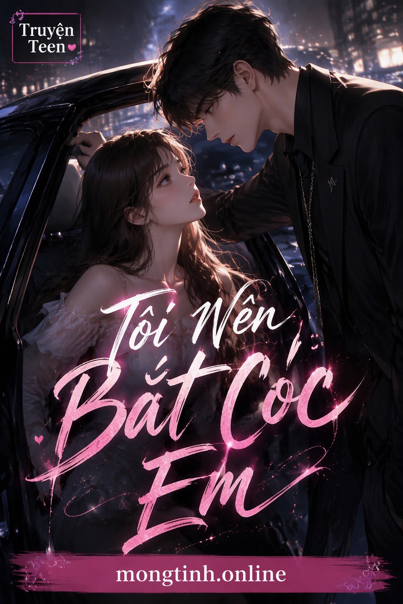 Tôi Nên Bắt Cóc Em