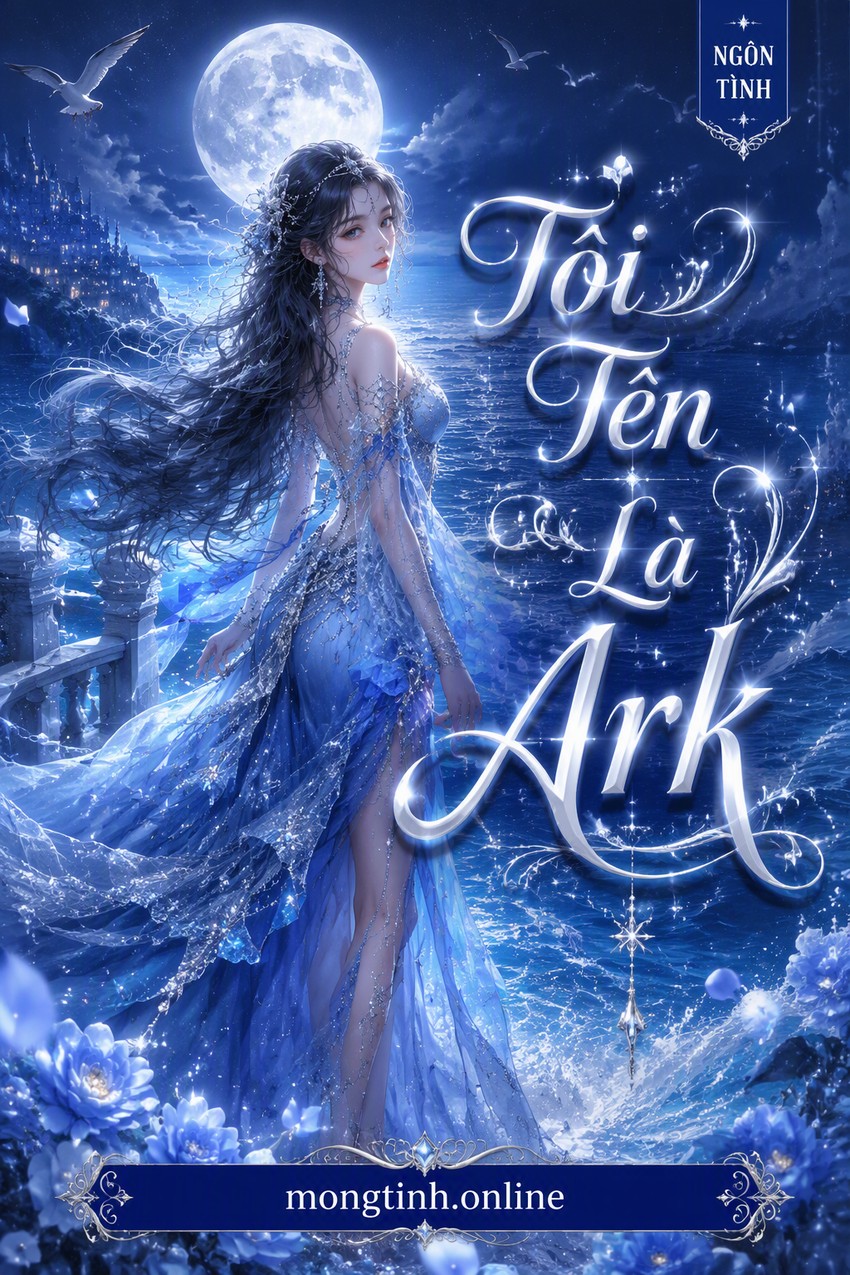 Tôi Tên Là Ark