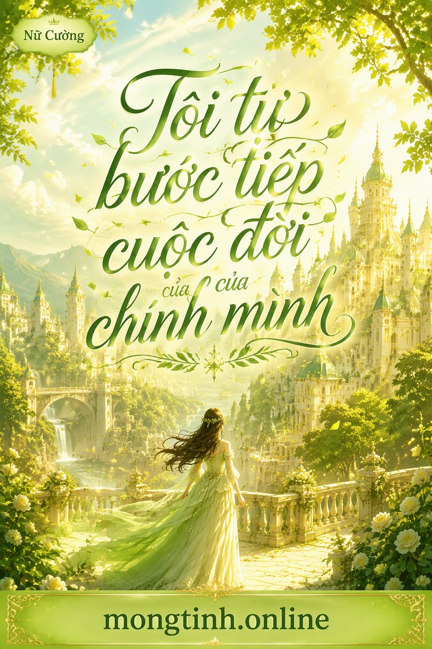 Tôi tự bước tiếp cuộc đời của chính mình