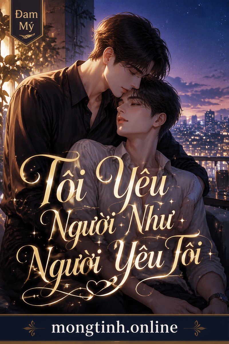 Tôi Yêu Người Như Người Yêu Tôi