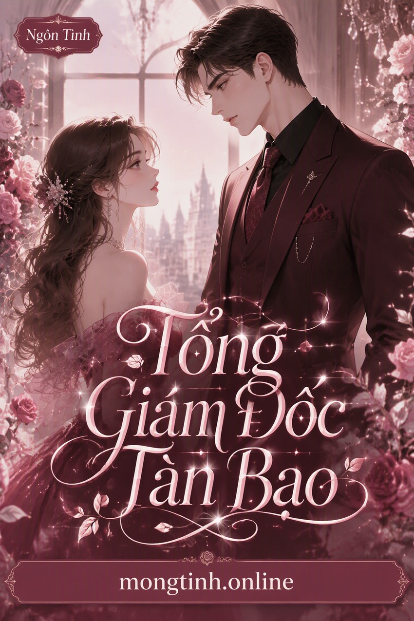 Tổng Giám Đốc Tàn Bạo