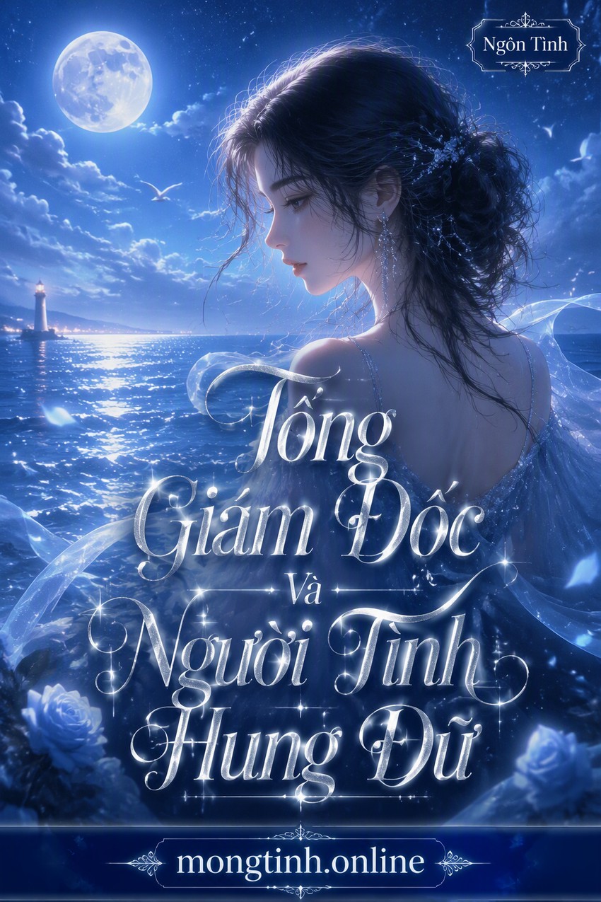Tổng Giám Đốc Và Người Tình Hung Dữ