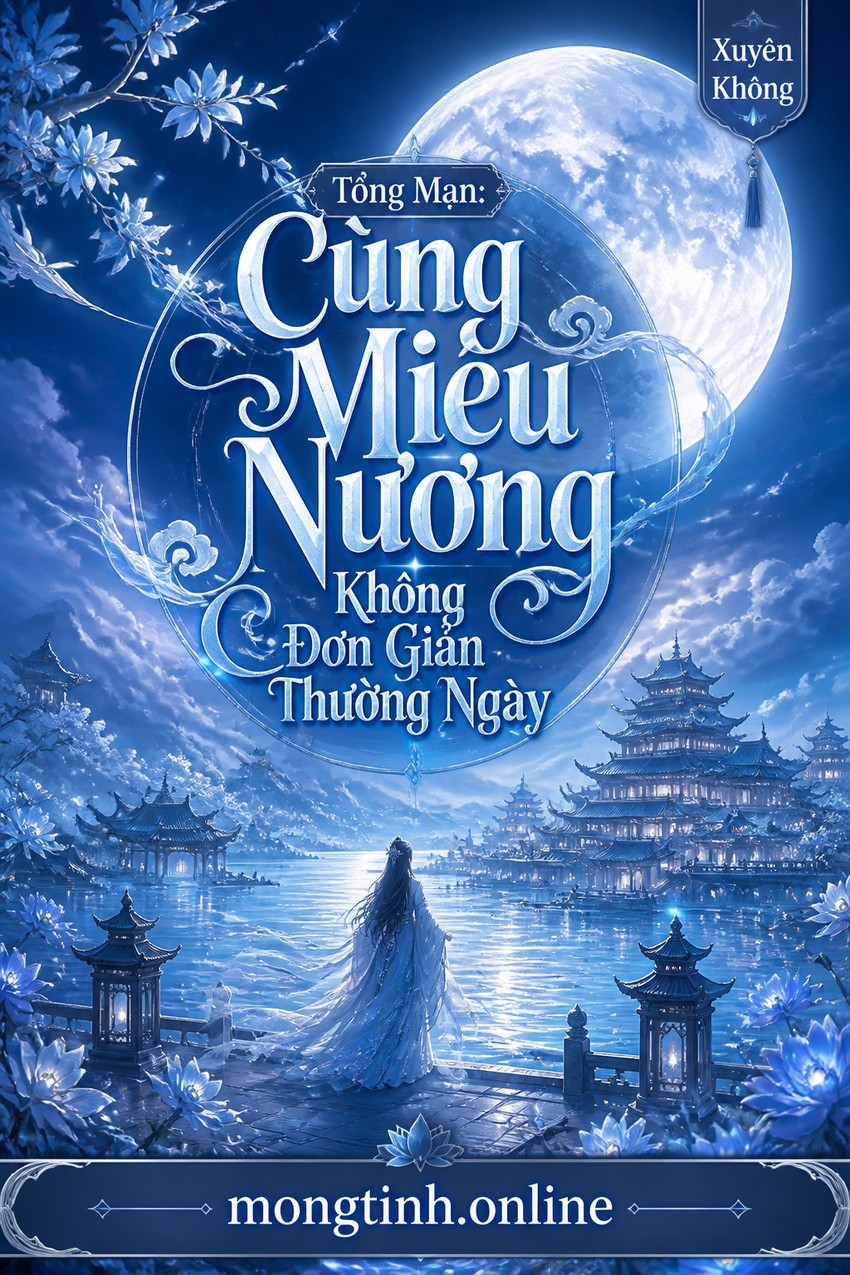 Tổng Mạn: Cùng Miêu Nương Không Đơn Giản Thường Ngày