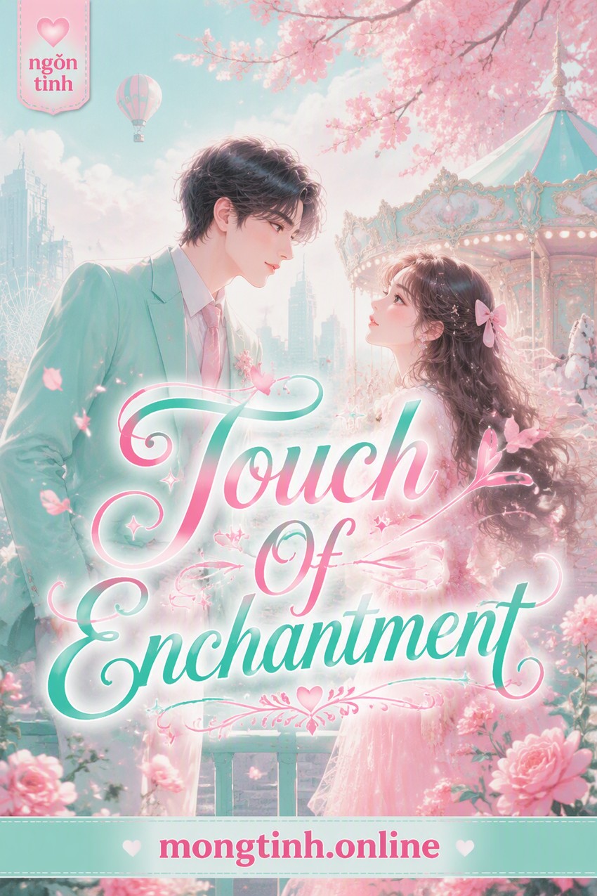 Touch Of Enchantment