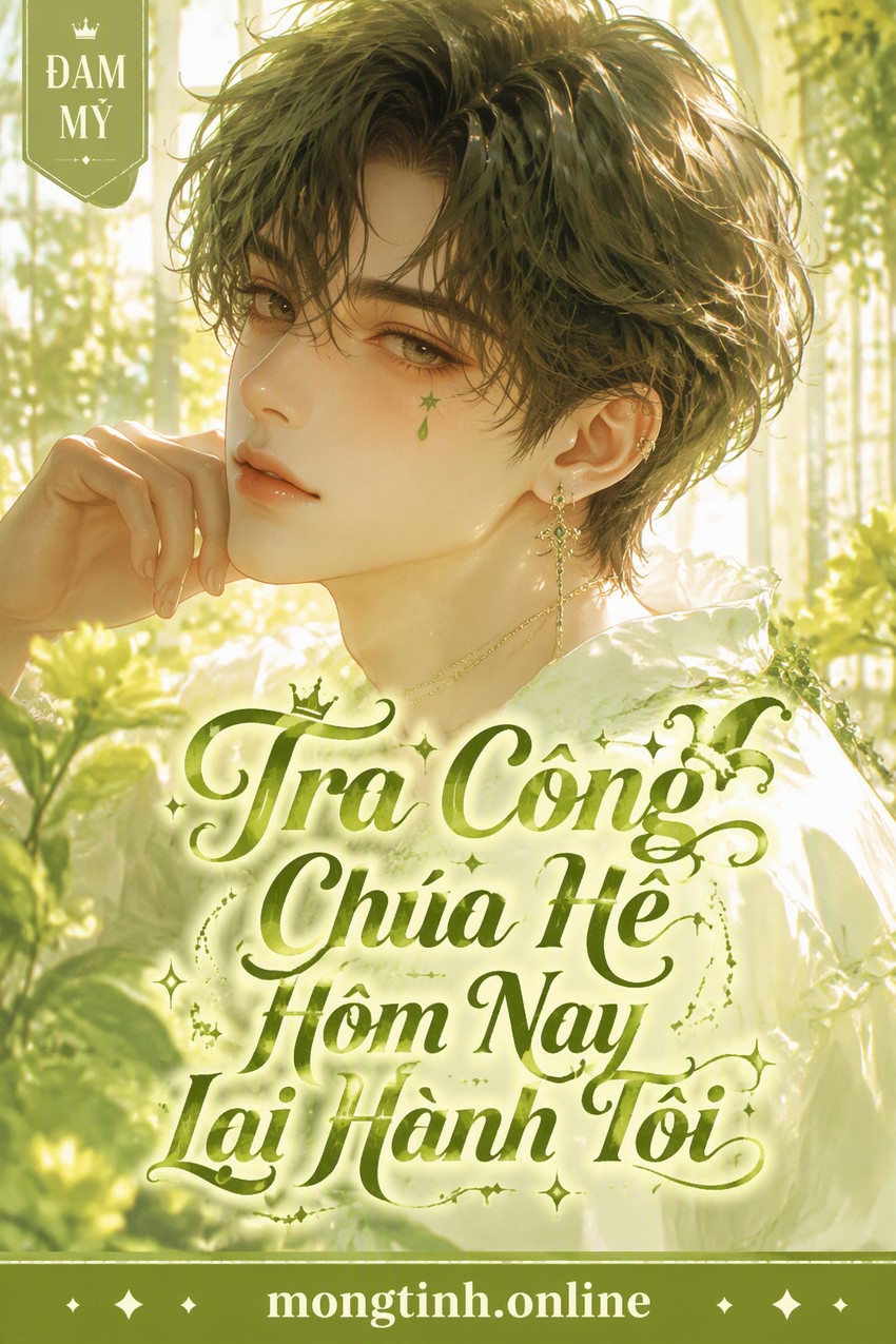 Tra Công Chúa Hề Hôm Nay Lại Hành Tôi