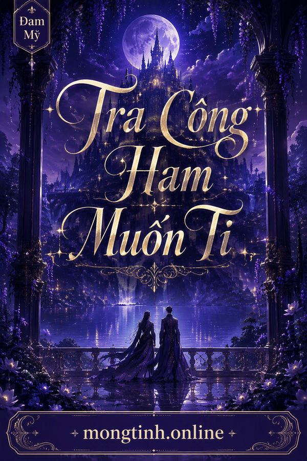 Tra Công Ham Muốn Ti